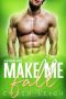[Bayshore 02] • Make Me Fall